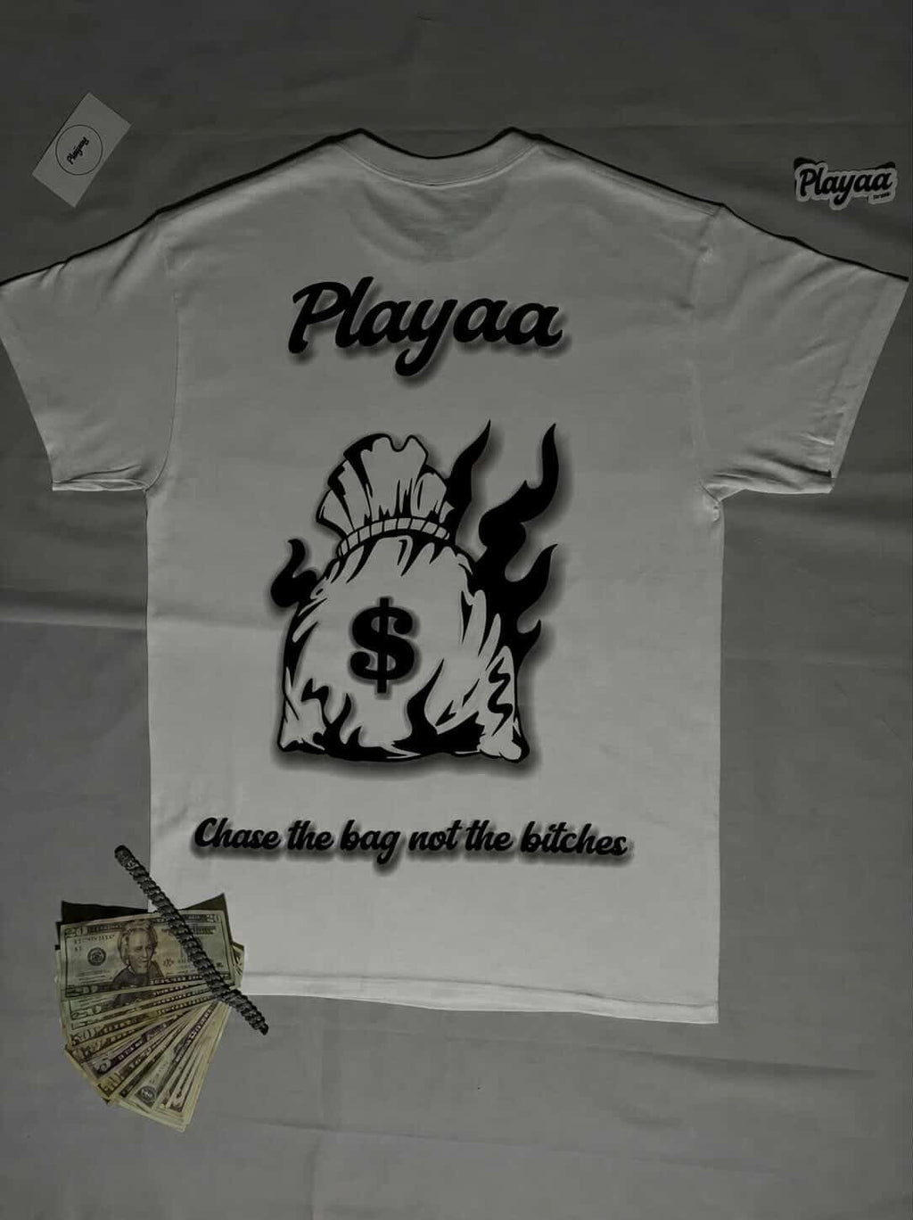 Playaa "Chase the Bag" T shirt